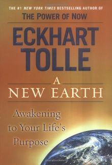 A New Earth: Awakening to Your Life's Purpose (Rough Cut)