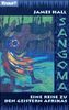 Sangoma. Eine Reise zu den Geistern Afrikas