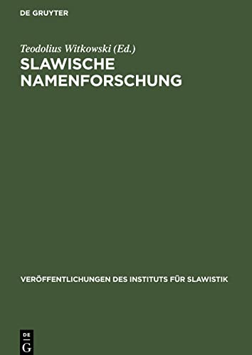 Slawische Namenforschung: Vorträge auf der 2. Arbeitskonferenz der Onomastischen Kommission beim internationalen Slawistenkomitee in Berlin vom 17. bis 20. Oktober 1961