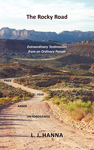 The Rocky Road: Extraordinary Testimonies from an Ordinary Person