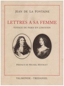 Lettres à sa femme : voyage de Paris en Limousin. Un réfractaire souriant
