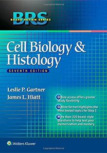 BRS Cell Biology and Histology (Lippincott Board Review)