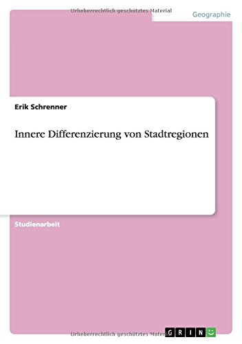 Innere Differenzierung von Stadtregionen
