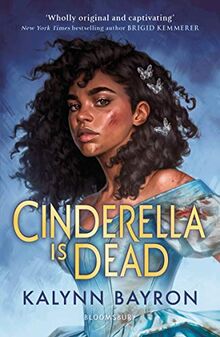 Cinderella Is Dead de Bayron, Kalynn | Livre | état bon