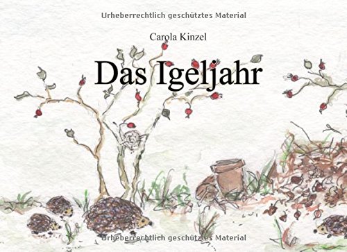 Das Igeljahr