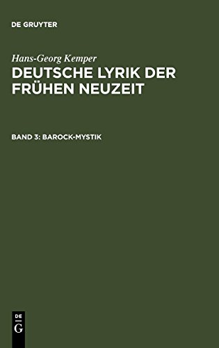 Hans-Georg Kemper: Deutsche Lyrik der frühen Neuzeit: Barock-Mystik
