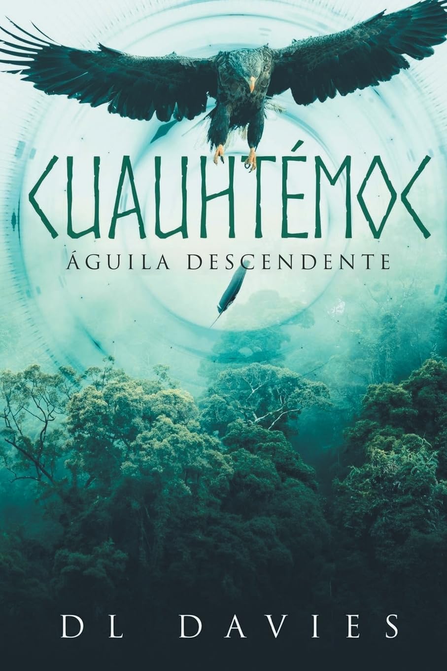 Cuauhtémoc: Águila Descendente