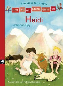 Erst ich ein Stück, dann du! Klassiker - Heidi