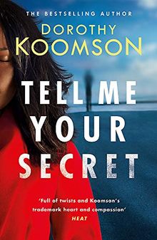 Tell Me Your Secret: the absolutely gripping page-turner from the bestselling author