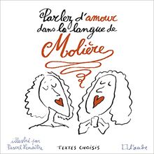 Parler d'amour dans la langue de Molière