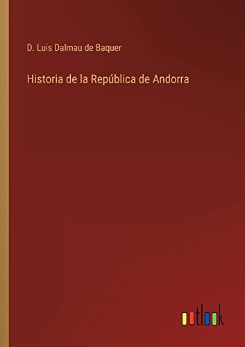 Historia de la República de Andorra