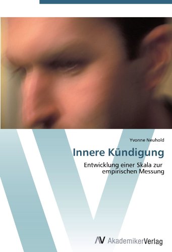 Innere Kündigung: Entwicklung einer Skala zur empirischen Messung
