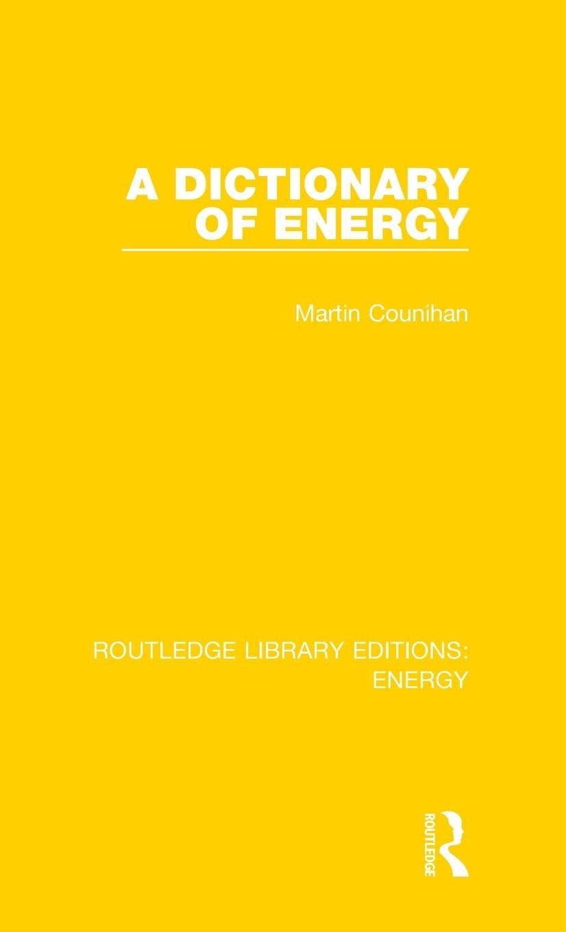 A Dictionary of Energy (Routledge Library Editions: Energy, 3, Band 3)
