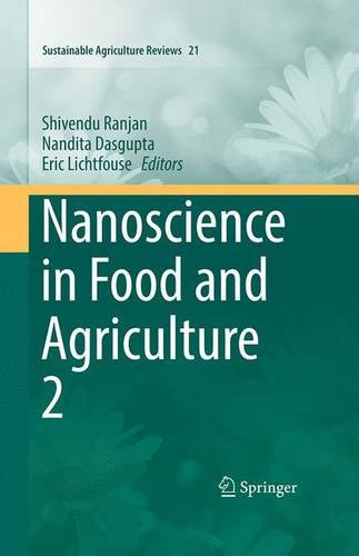 Nanoscience in Food and Agriculture 2 (Sustainable Agriculture Reviews)
