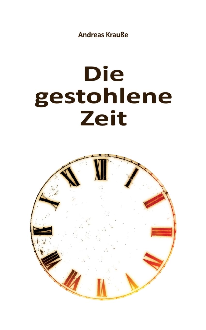 Die gestohlene Zeit: Der Kampf gegen die Dunkle Geschichte