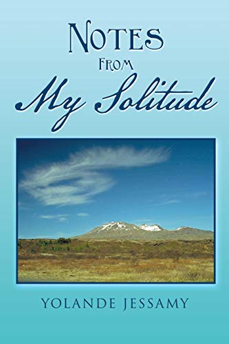Notes From My Solitude