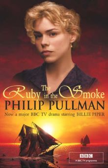 The Ruby in the Smoke. TV Tie-In. (Sally Lockhart)