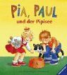 Pia, Paul und der Pipisee