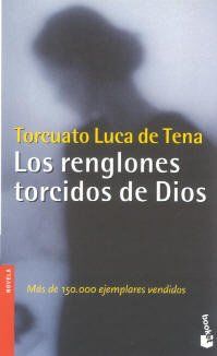 Los Renglones Torcidos De Dios (Booket Logista)