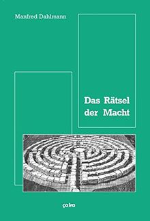 Das Rätsel der Macht: Michel Foucaults Machtbegriff und die Krise der Revolutionstheorie