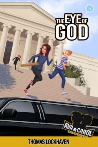 Ava & Carol Detective Agency: The Eye of God: The Eye of God (2023 Cover Version)
