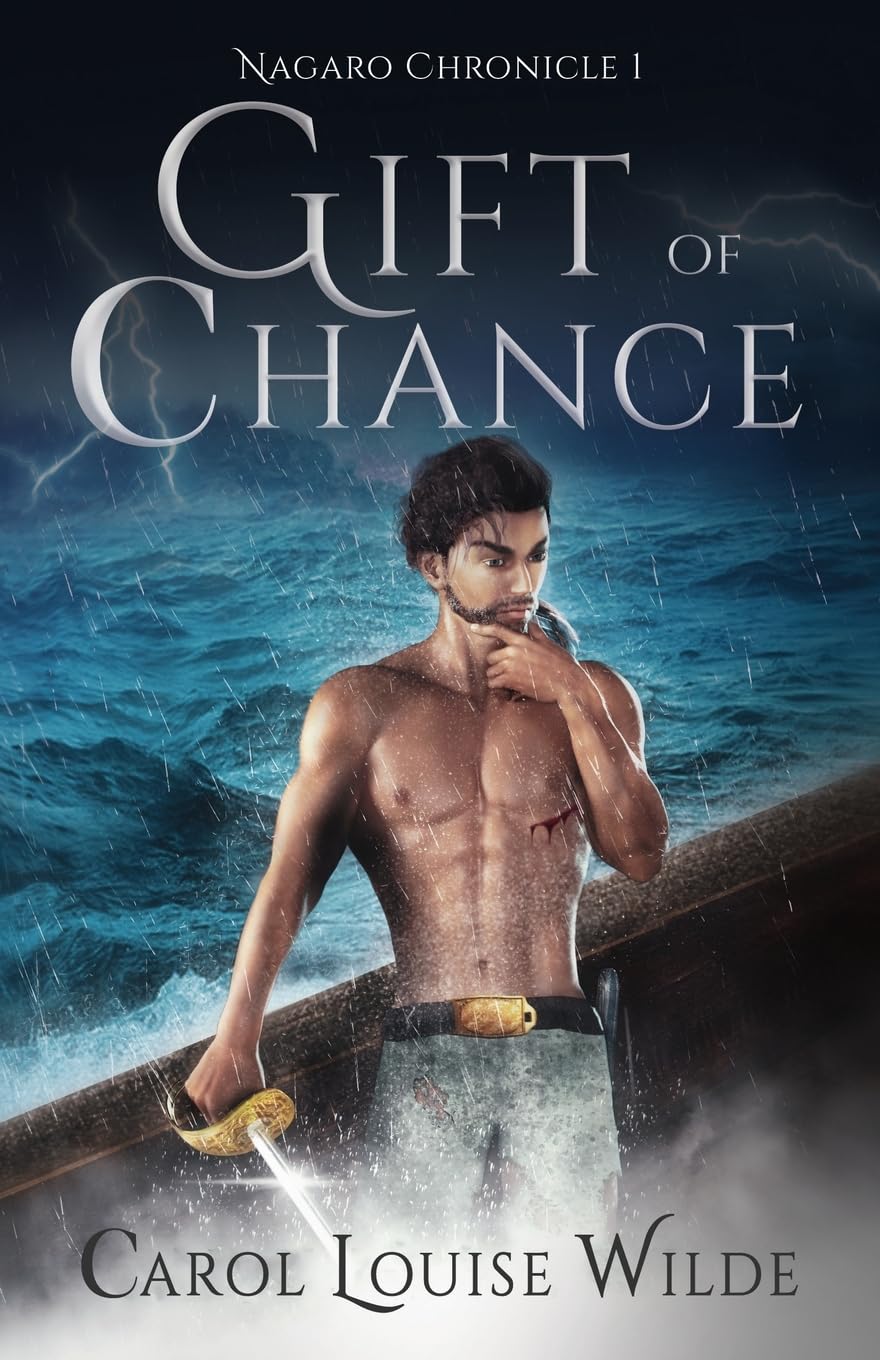 Gift of Chance (The Nagaro Chronicle, Band 1)