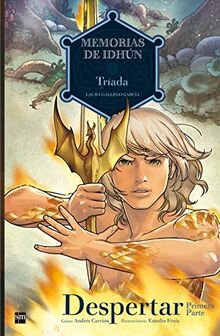 Memorias de Idhún, Triada : despertar