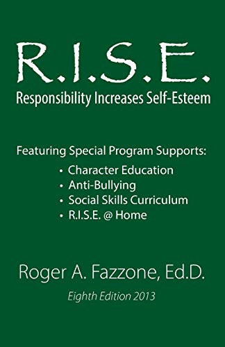 R.I.S.E.: Responsibility Increases Self-Esteem: Maplebrook School