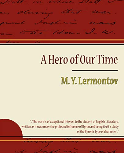 M. Y. Lermontov, Y. Lermontov A Hero Of Our Time - Lermontov