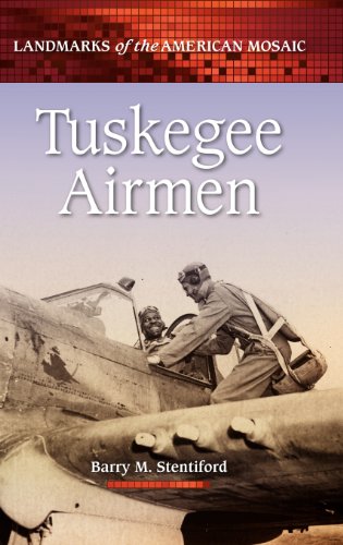Tuskegee Airmen (Landmarks of the American Mosaic)