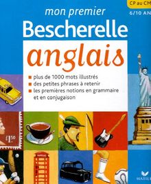 Mon premier Bescherelle anglais : CP au CM2, 6-10 ans