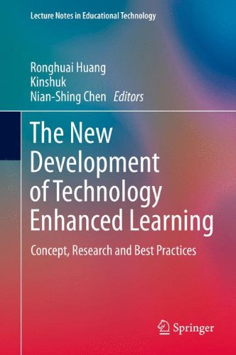 The New Development of Technology Enhanced Learning: Concept, Research and Best Practices (Lecture Notes in Educational Technology)
