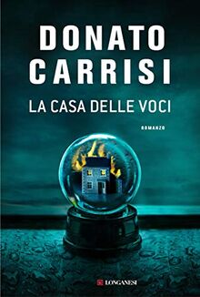 La casa delle voci de Carrisi, Donato | Livre | état très bon
