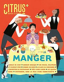 Citrus, n° 5. Manger