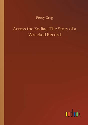 Across the Zodiac: The Story of a Wrecked Record