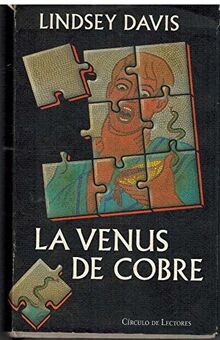 La venus de cobre: una nueva novela de Marco Didio Falco