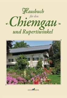 Hausbuch für den Chiemgau und Rupertiwinkl, Band 3