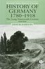 History of Germany, 1780-1918: The Long Nineteenth Century (Blackwell Classic Histories of Europe)