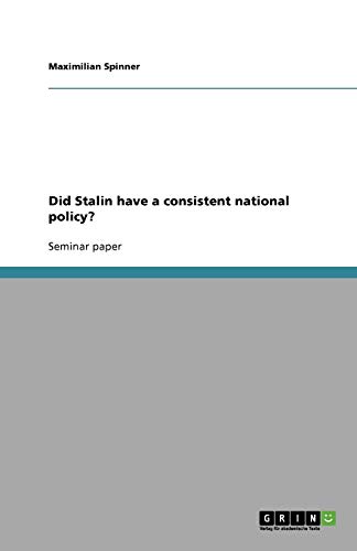 Did Stalin have a consistent national policy?