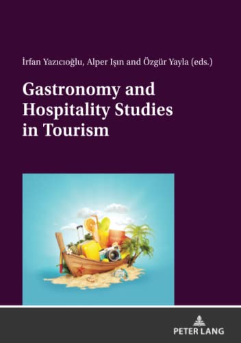 Gastronomy and Hospitality Studies in Tourism