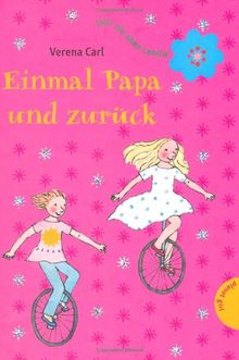 Lilli nie ohne Leonie Einmal Papa und zurück