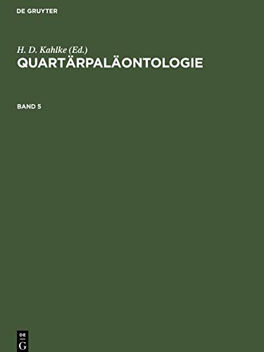 Quartärpaläontologie, Band 5, Quartärpaläontologie Band 5