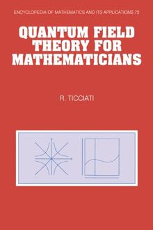 EOM: 72 Quantum Field Theory (Encyclopedia of Mathematics and its Applications, Band 72)