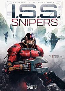 ISS Snipers. Band 1: Reid Eckart
