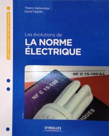 Les évolutions de la norme électrique