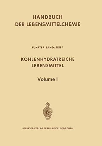 Kohlenhydratreiche Lebensmittel (Handbuch der Lebensmittelchemie)