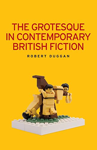 The grotesque in contemporary British fiction: . (Disability History)
