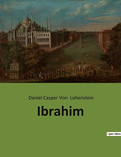 Ibrahim : Ibrahim Pascha : Aufstieg und Einfluss im Osmanischen Reich