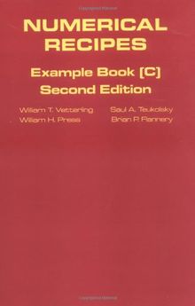 Numerical Recipes in C book set: Numerical Recipes: Example Book C: The Art of Scientific Computing: C Example Book