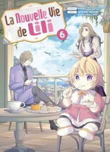 La nouvelle vie de Lili. Vol. 6